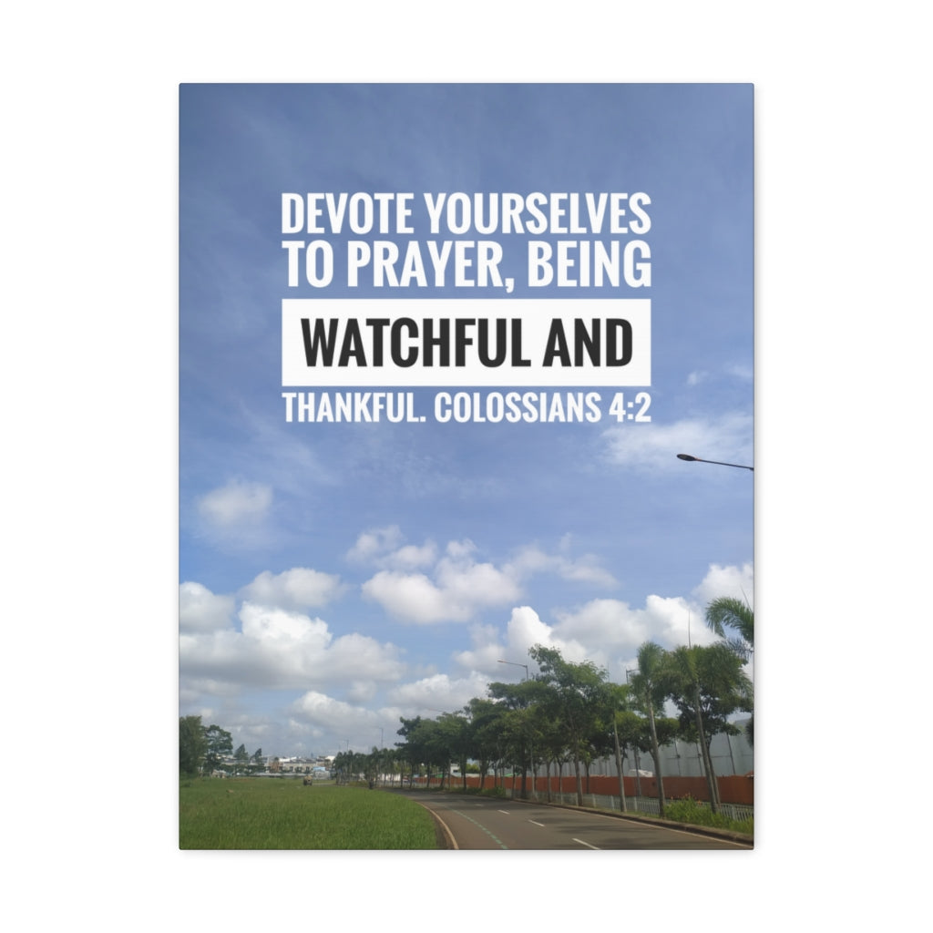 Devote Yourselves Colossians 4:2 Bible Verse Canvas Christian Wall Art Ready to Hang Unframed-Express Your Love Gifts