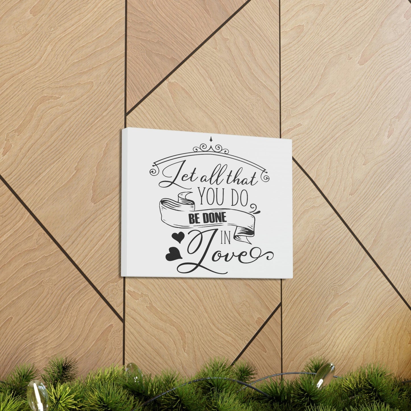 Scripture Walls Done In Love 1 Corinthians 16:14 Christian Wall Art Print Ready to Hang Unframed-Express Your Love Gifts