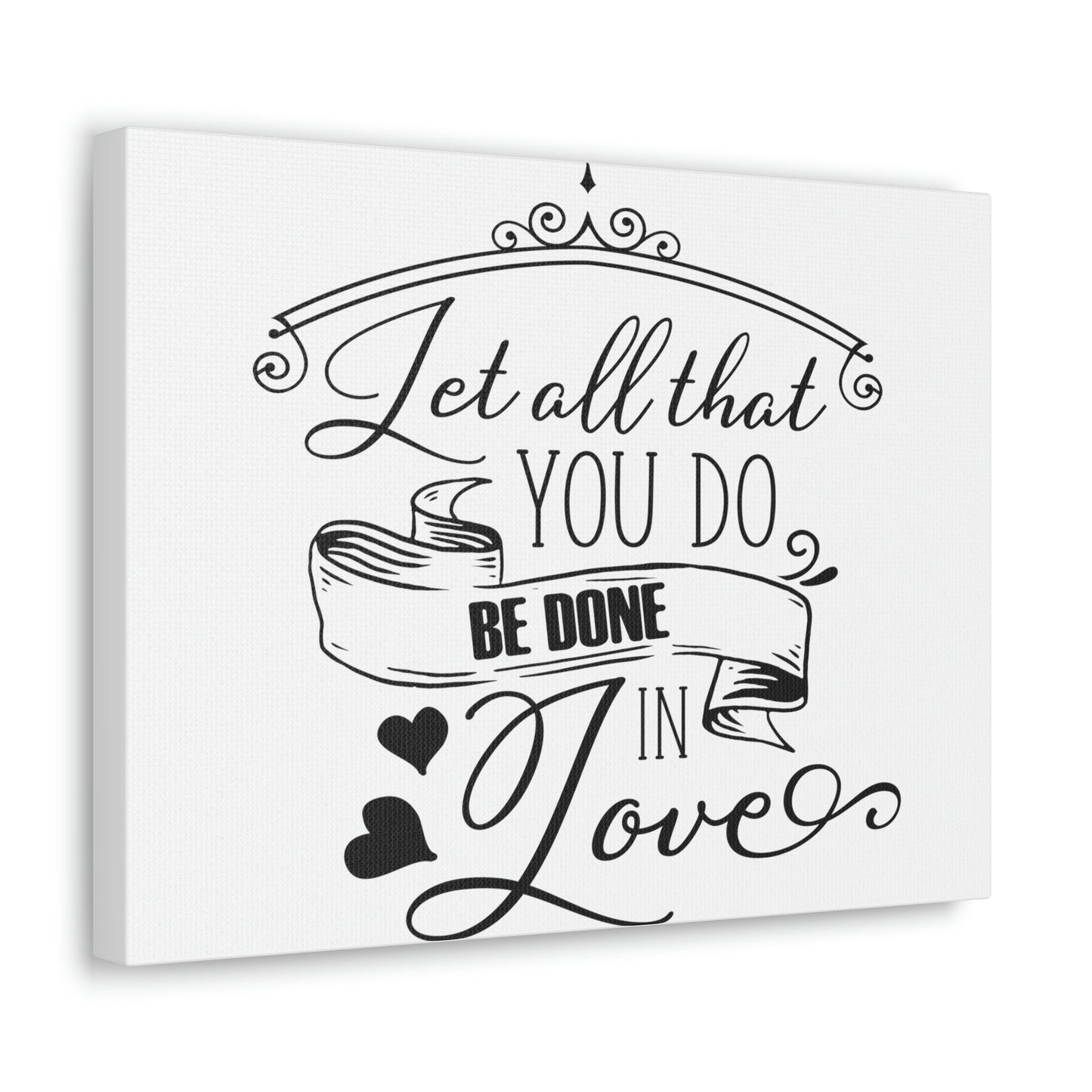 Scripture Walls Done In Love 1 Corinthians 16:14 Christian Wall Art Print Ready to Hang Unframed-Express Your Love Gifts