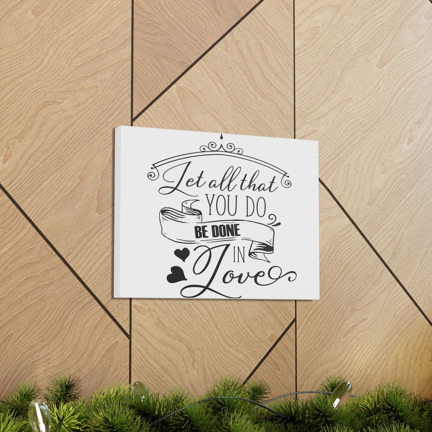 Scripture Walls Done In Love 1 Corinthians 16:14 Christian Wall Art Print Ready to Hang Unframed-Express Your Love Gifts