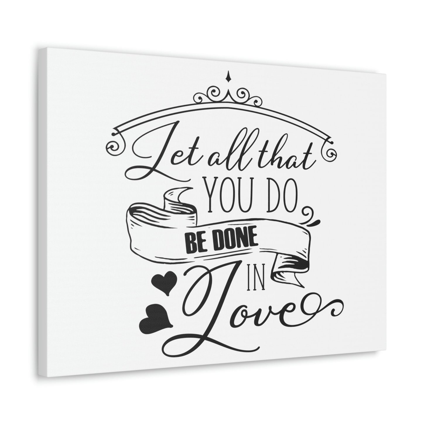 Scripture Walls Done In Love 1 Corinthians 16:14 Christian Wall Art Print Ready to Hang Unframed-Express Your Love Gifts