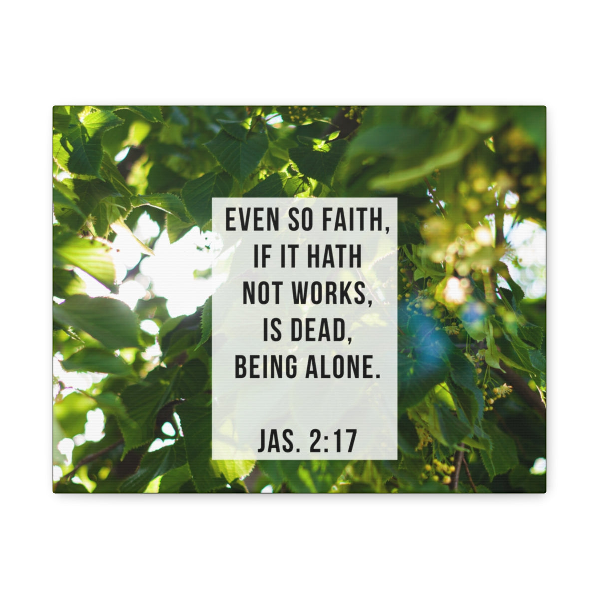 Scripture Walls Even So Faith James 2:17 Bible Verse Canvas Christian Wall Art Bible Verse Print Ready To Hang Unframed-Express Your Love Gifts