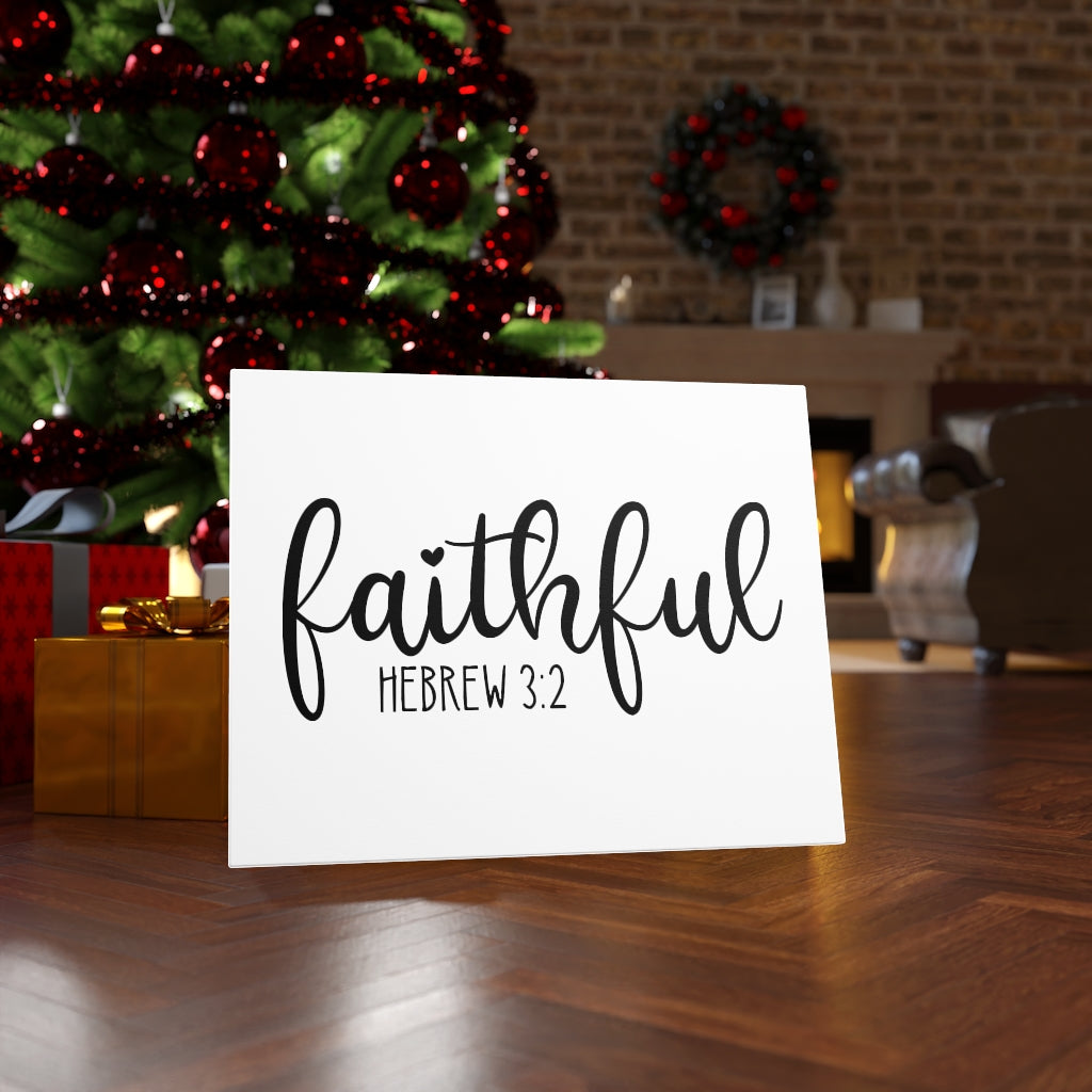 Scripture Walls Faithful Hebrew 3:2 Bible Verse Canvas Christian Wall Art Ready to Hang Unframed-Express Your Love Gifts