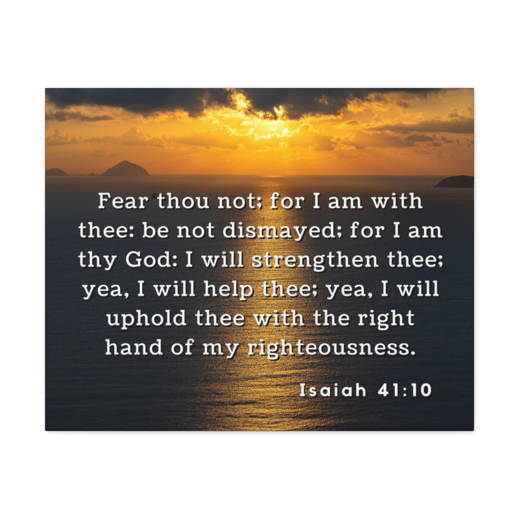 Scripture Walls Fear Thou Not Isaiah 41:10 Bible Verse Canvas Christian Wall Art Ready to Hang Unframed-Express Your Love Gifts