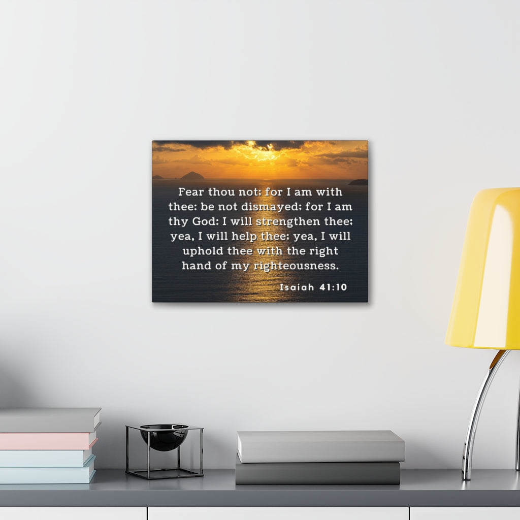 Scripture Walls Fear Thou Not Isaiah 41:10 Bible Verse Canvas Christian Wall Art Ready to Hang Unframed-Express Your Love Gifts
