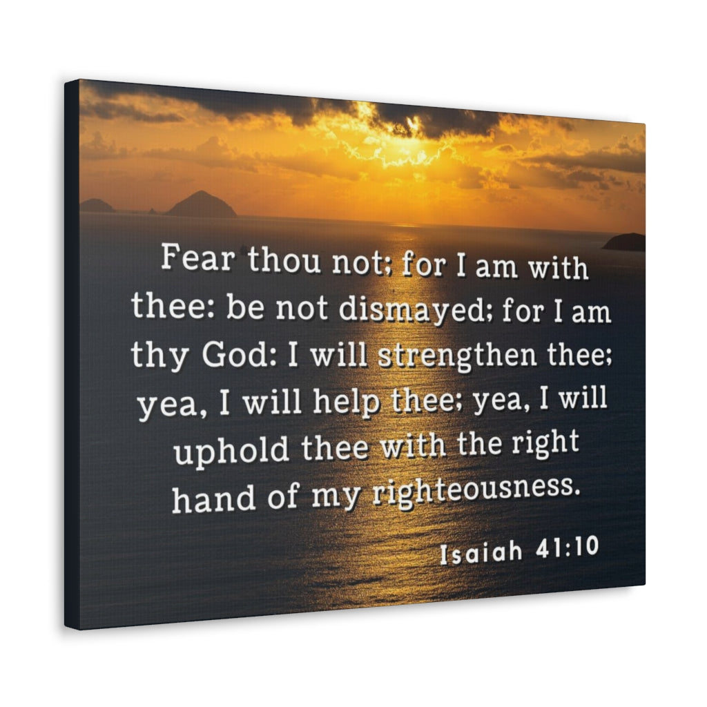 Scripture Walls Fear Thou Not Isaiah 41:10 Bible Verse Canvas Christian Wall Art Ready to Hang Unframed-Express Your Love Gifts