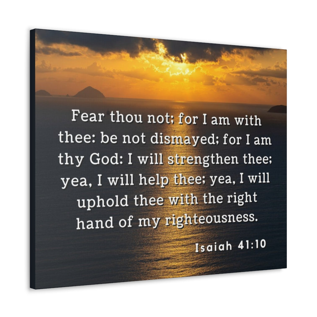 Scripture Walls Fear Thou Not Isaiah 41:10 Bible Verse Canvas Christian Wall Art Ready to Hang Unframed-Express Your Love Gifts