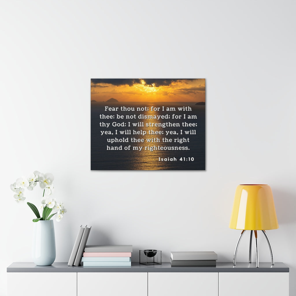 Scripture Walls Fear Thou Not Isaiah 41:10 Bible Verse Canvas Christian Wall Art Ready to Hang Unframed-Express Your Love Gifts