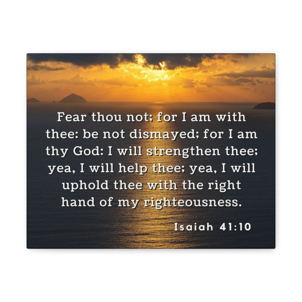 Scripture Walls Fear Thou Not Isaiah 41:10 Bible Verse Canvas Christian Wall Art Ready to Hang Unframed-Express Your Love Gifts