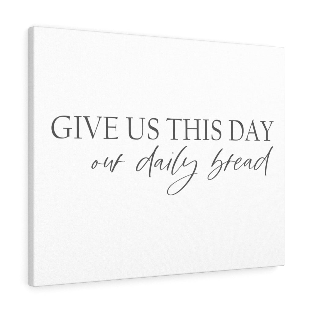 Give Us This Day Bible Verse Canvas Christian Wall Art Ready to Hang Unframed-Express Your Love Gifts