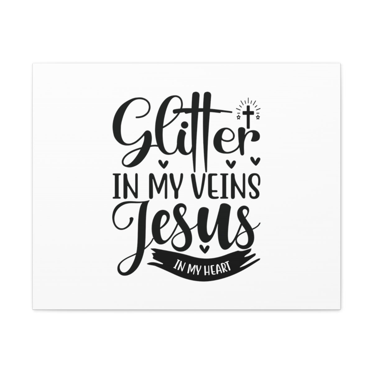 Glitter In My Veins Ephesians 3:17 Christian Wall Art Bible Verse Print Ready to Hang Unframed-Express Your Love Gifts