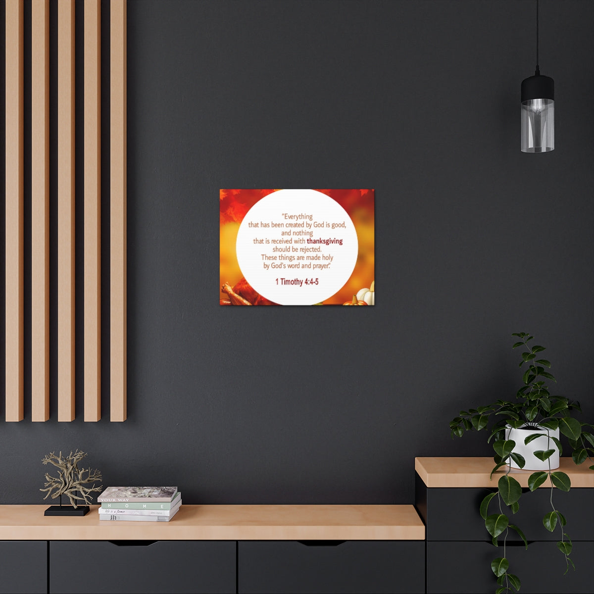 Scripture Walls God Is Good 1 Timothy 4:4-5 Orange Bible Verse Canvas Christian Wall Art Ready to Hang Unframed-Express Your Love Gifts