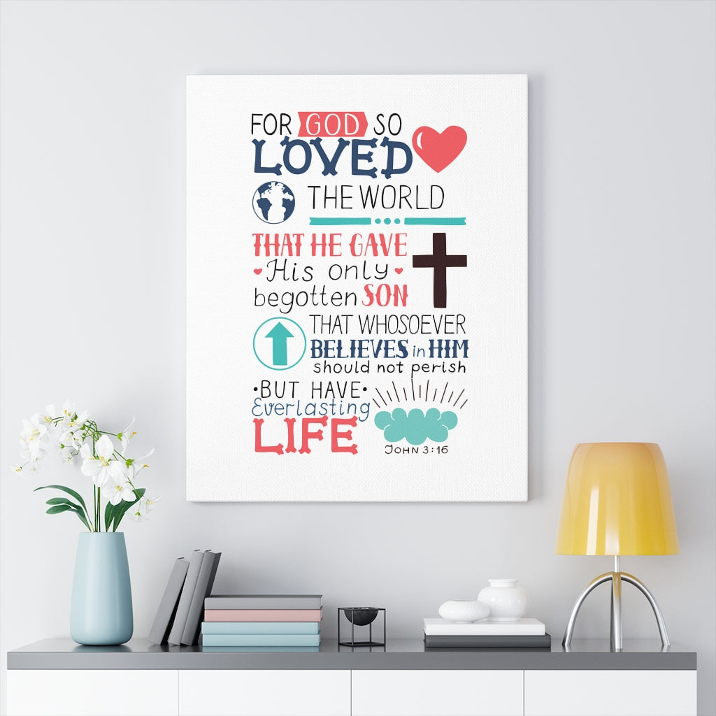 God So Loved John 3:16 Bible Verse Canvas Christian Wall Art Ready to Hang Unframed-Express Your Love Gifts