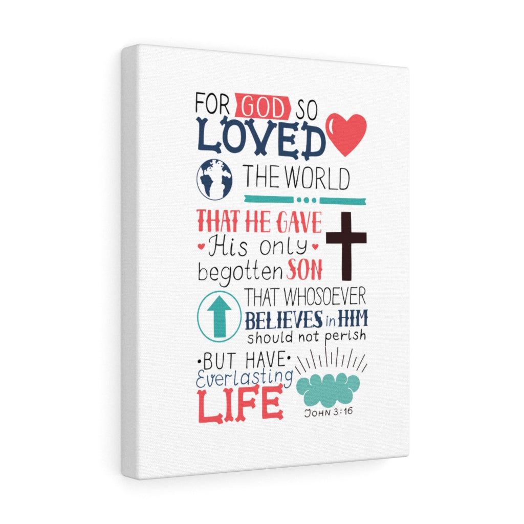 God So Loved John 3:16 Bible Verse Canvas Christian Wall Art Ready to Hang Unframed-Express Your Love Gifts