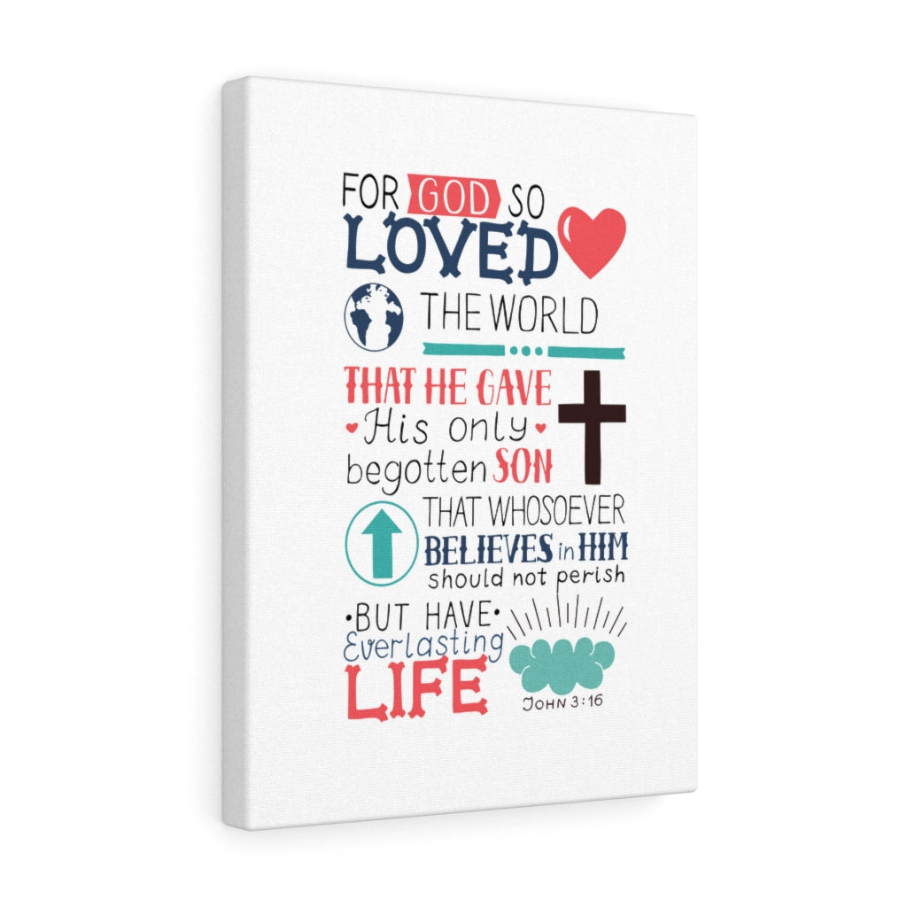 God So Loved John 3:16 Bible Verse Canvas Christian Wall Art Ready to Hang Unframed-Express Your Love Gifts