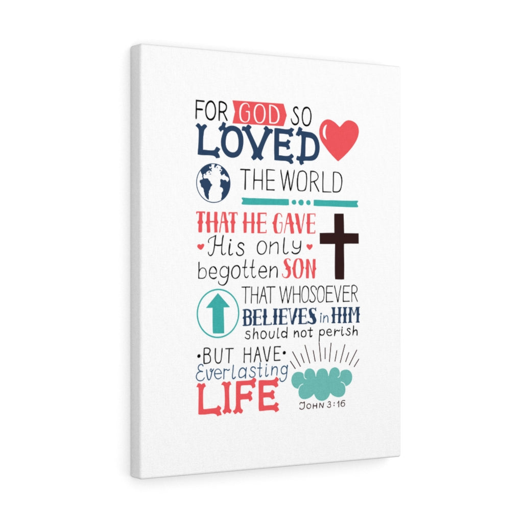 God So Loved John 3:16 Bible Verse Canvas Christian Wall Art Ready to Hang Unframed-Express Your Love Gifts