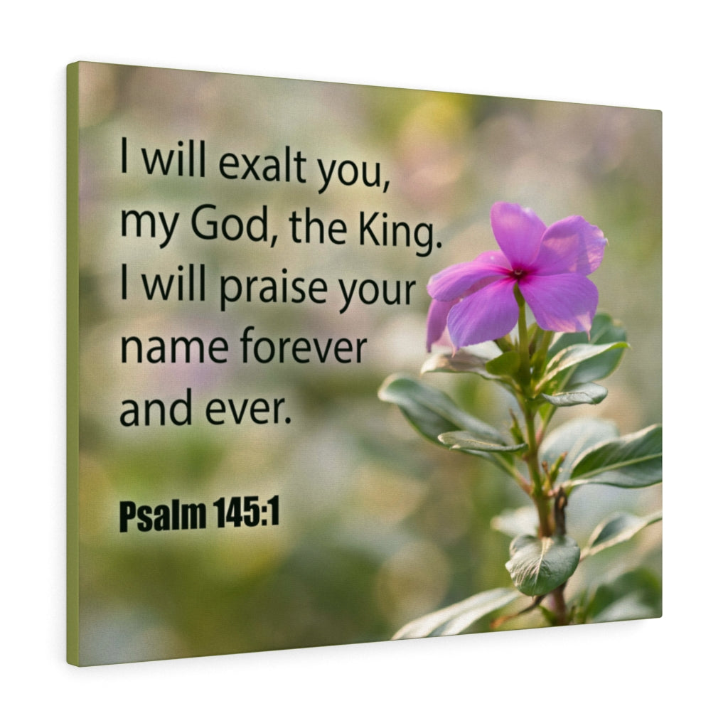 God The King Psalm 145:1 Christian Home Decor Bible Art Unframed-Express Your Love Gifts