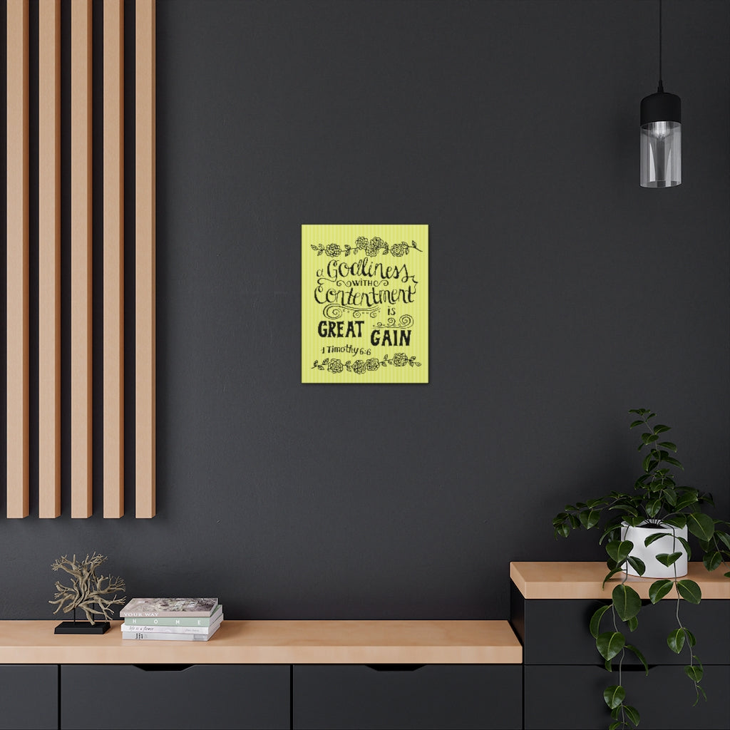 Scripture Walls Godliness With Contentment Is Great Gain 1 Timothy 6:6 Bible Verse Canvas Christian Wall Art Ready To Hang Unframed-Express Your Love Gifts
