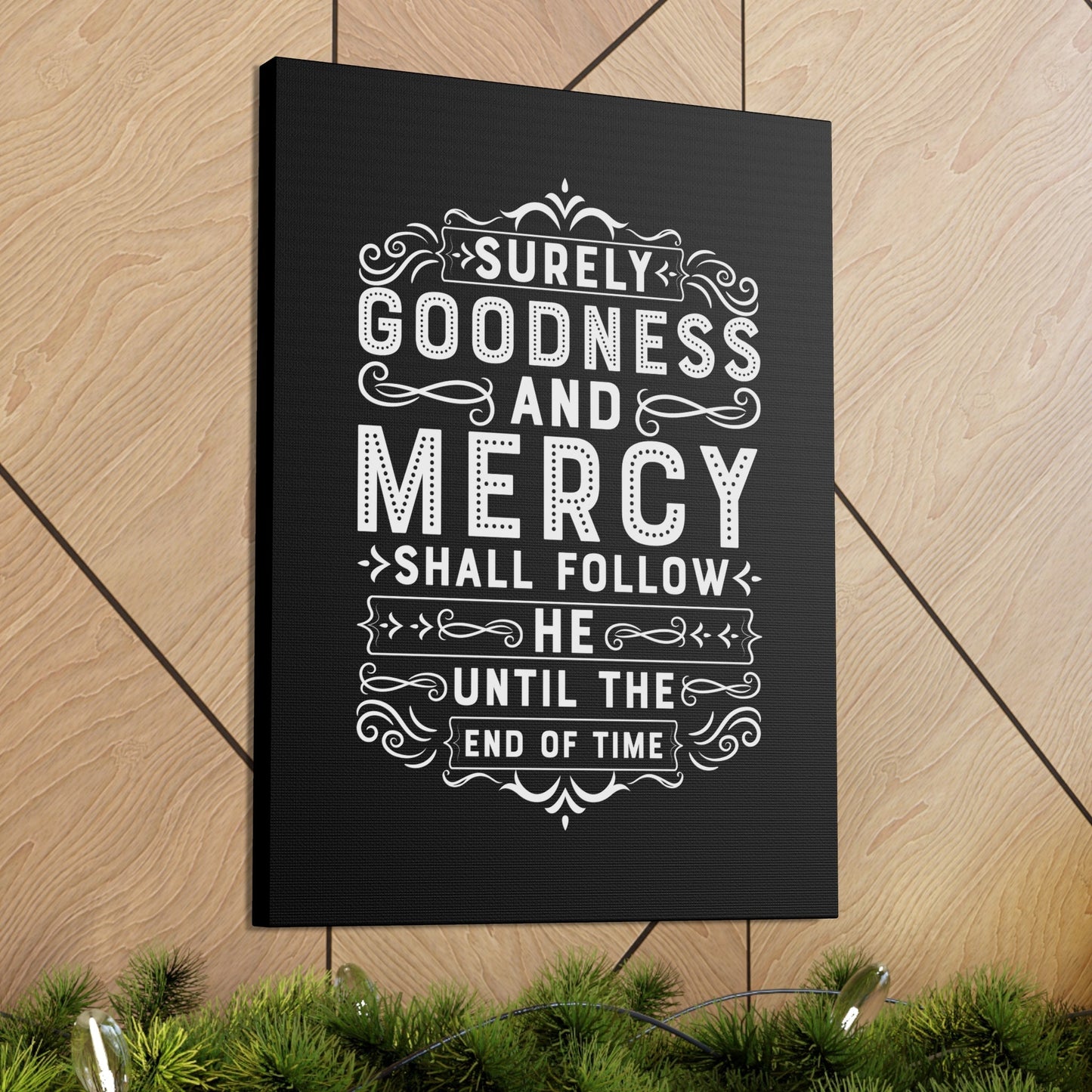 Goodness And Mercy Psalms 23:6 Christian Wall Art Bible Verse Print Ready to Hang Unframed-Express Your Love Gifts