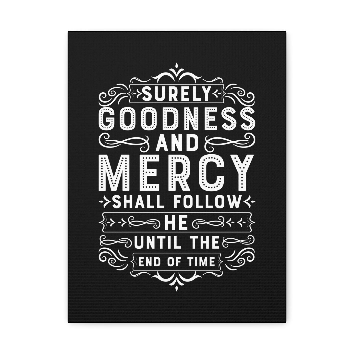 Goodness And Mercy Psalms 23:6 Christian Wall Art Bible Verse Print Ready to Hang Unframed-Express Your Love Gifts