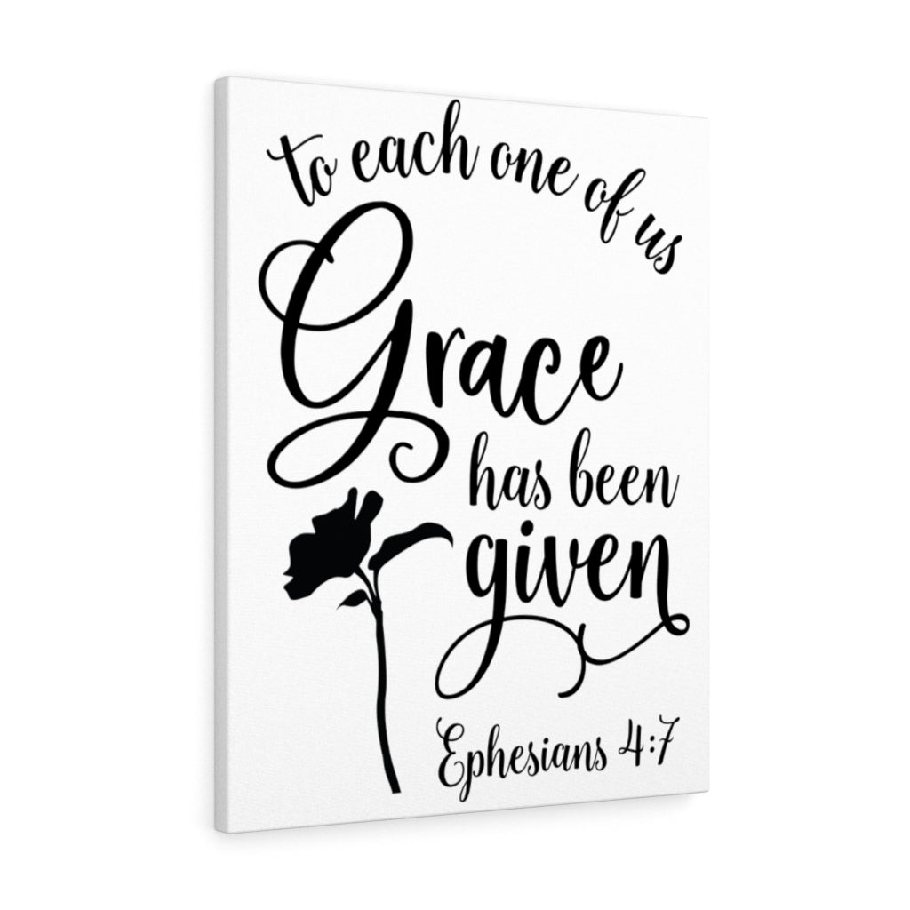 Grace Has Been Given Ephesians 4:7 Bible Verse Canvas Christian Wall Art Ready to Hang Unframed-Express Your Love Gifts