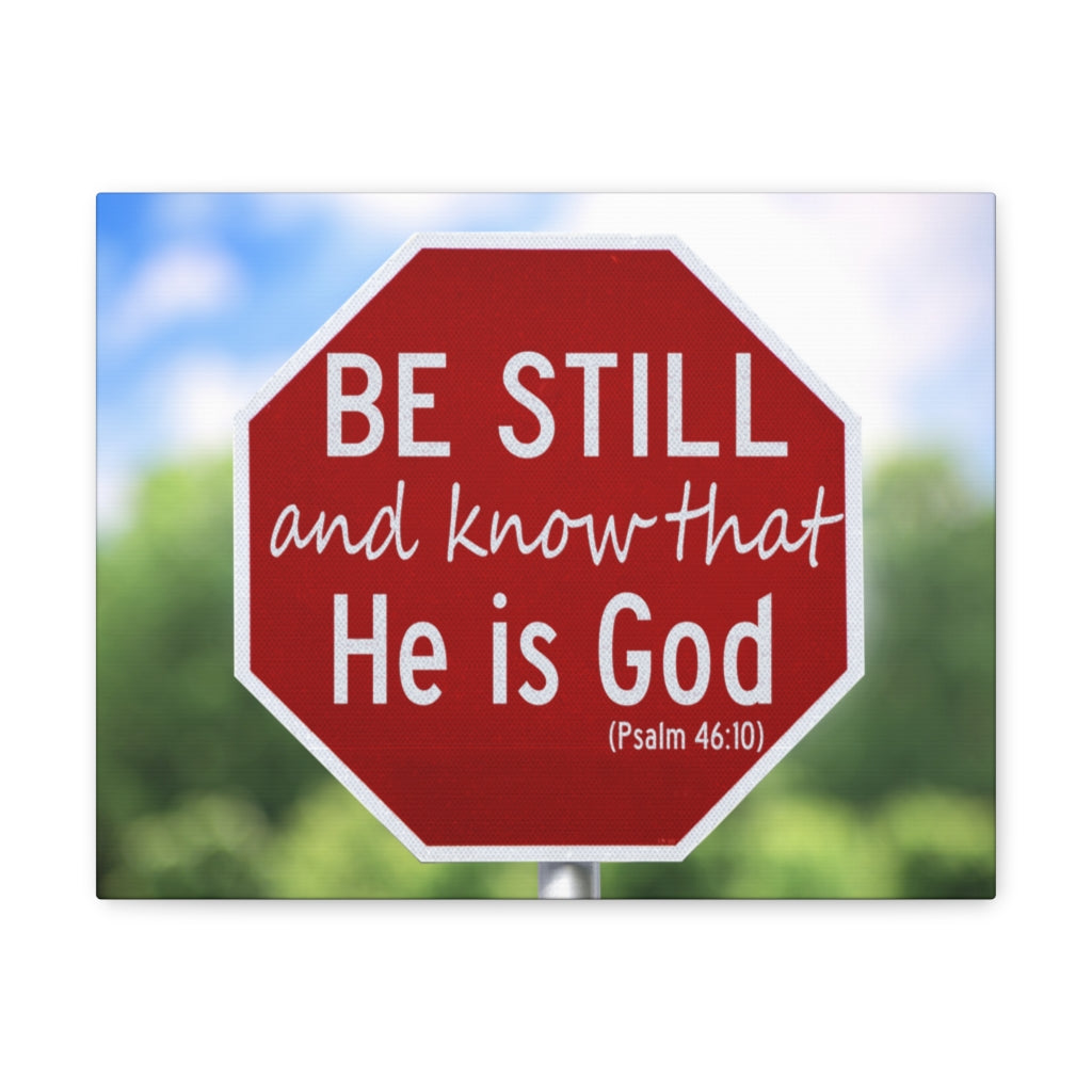 He Is God Psalm 46:10 Bible Verse Canvas Christian Wall Art Ready to Hang Unframed-Express Your Love Gifts