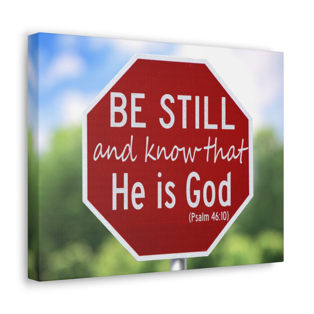 He Is God Psalm 46:10 Bible Verse Canvas Christian Wall Art Ready to Hang Unframed-Express Your Love Gifts