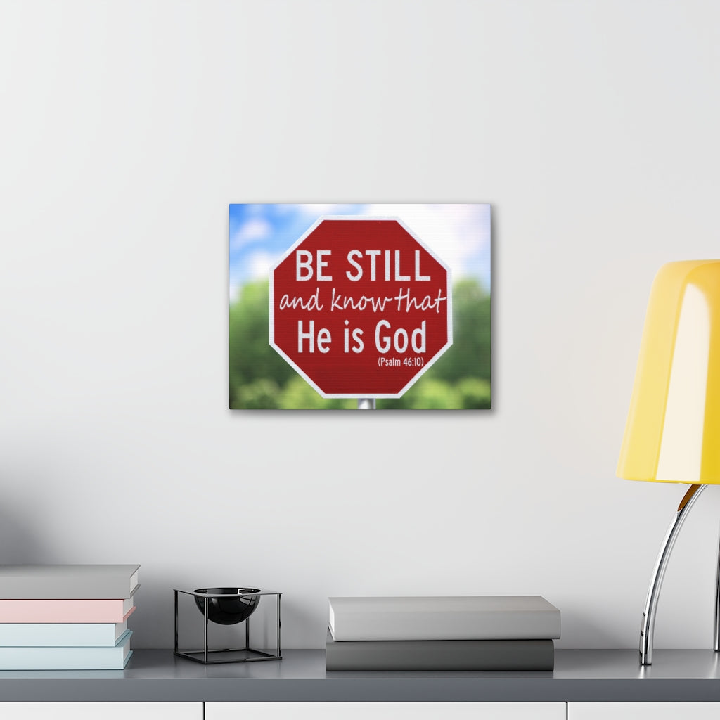 He Is God Psalm 46:10 Bible Verse Canvas Christian Wall Art Ready to Hang Unframed-Express Your Love Gifts