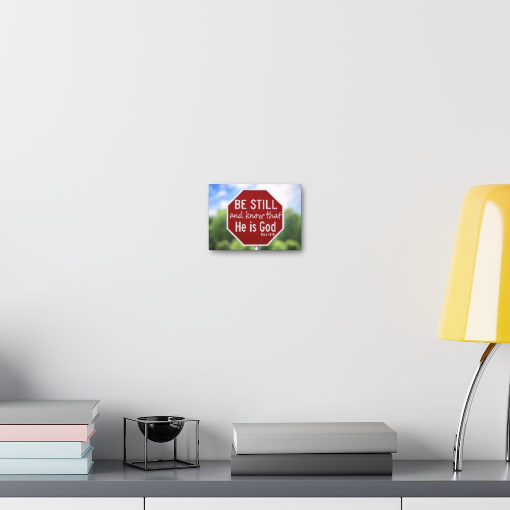He Is God Psalm 46:10 Bible Verse Canvas Christian Wall Art Ready to Hang Unframed-Express Your Love Gifts