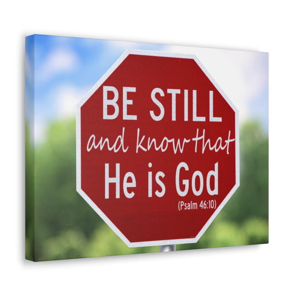 He Is God Psalm 46:10 Bible Verse Canvas Christian Wall Art Ready to Hang Unframed-Express Your Love Gifts