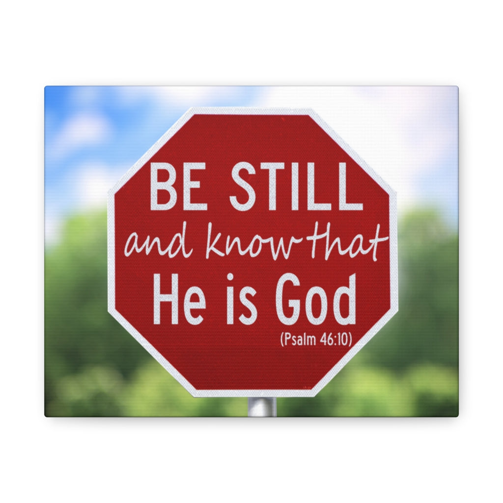 He Is God Psalm 46:10 Bible Verse Canvas Christian Wall Art Ready to Hang Unframed-Express Your Love Gifts