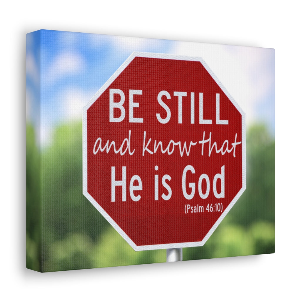 He Is God Psalm 46:10 Bible Verse Canvas Christian Wall Art Ready to Hang Unframed-Express Your Love Gifts