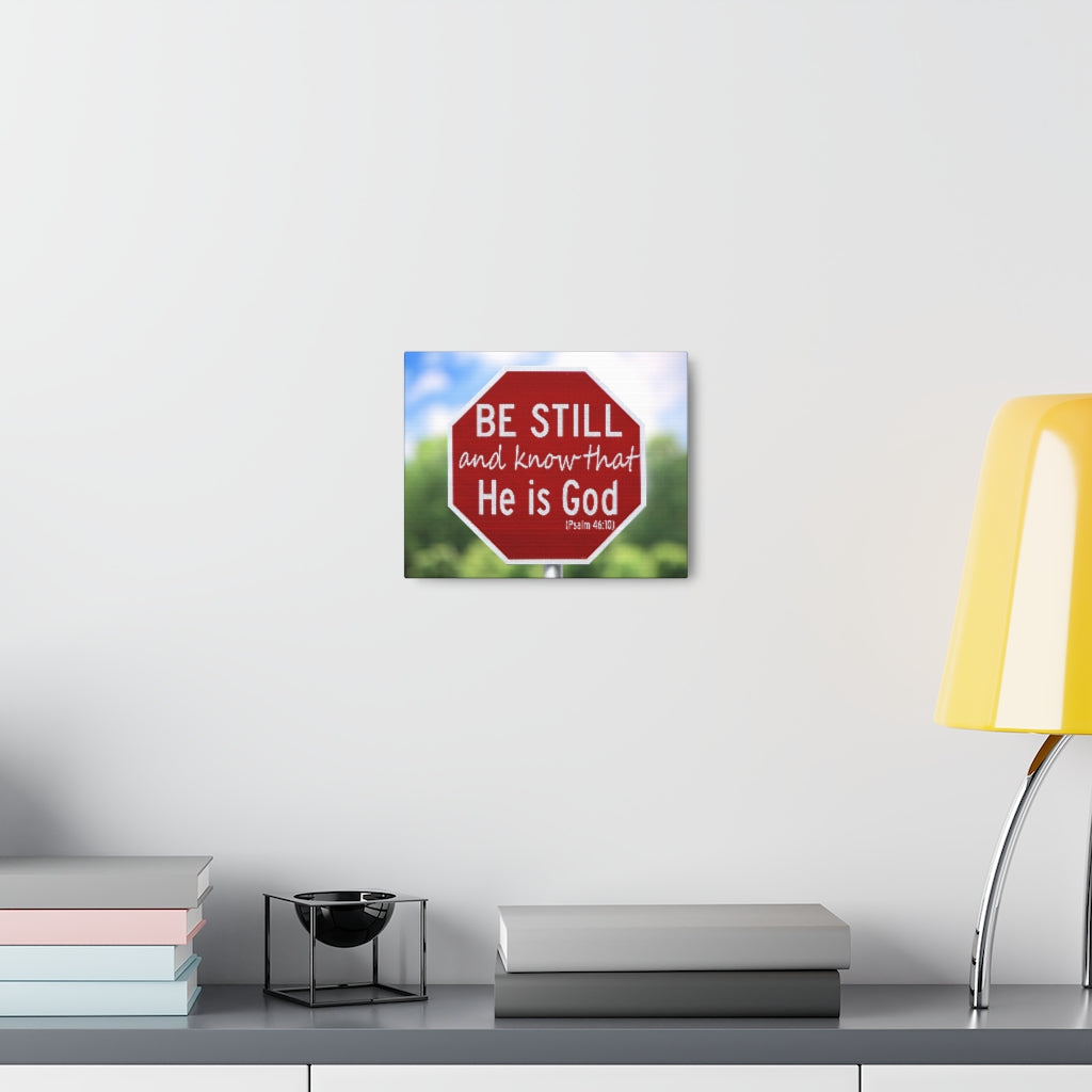 He Is God Psalm 46:10 Bible Verse Canvas Christian Wall Art Ready to Hang Unframed-Express Your Love Gifts