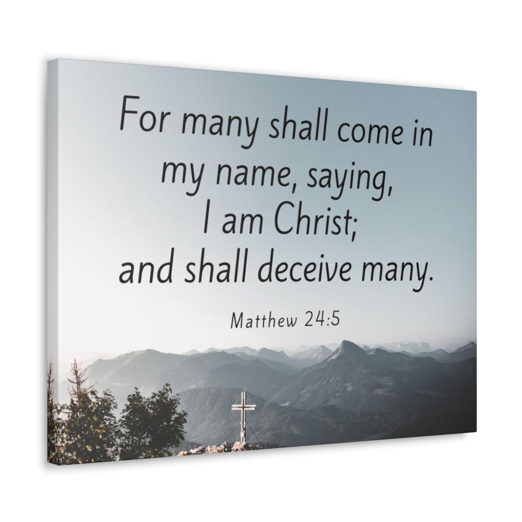 Scripture Walls I Am Christ Matthew 24:5 Bible Verse Canvas Christian Wall Art Ready to Hang Unframed-Express Your Love Gifts