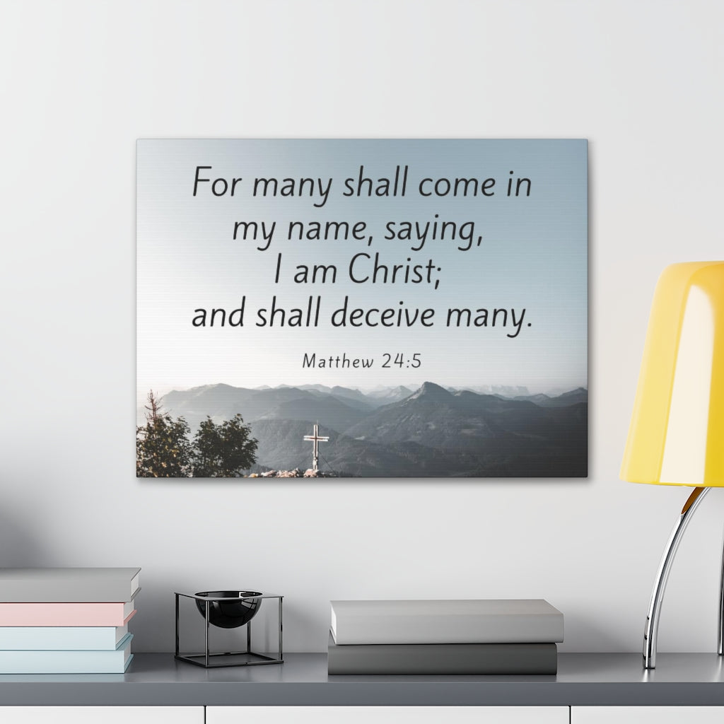 Scripture Walls I Am Christ Matthew 24:5 Bible Verse Canvas Christian Wall Art Ready to Hang Unframed-Express Your Love Gifts