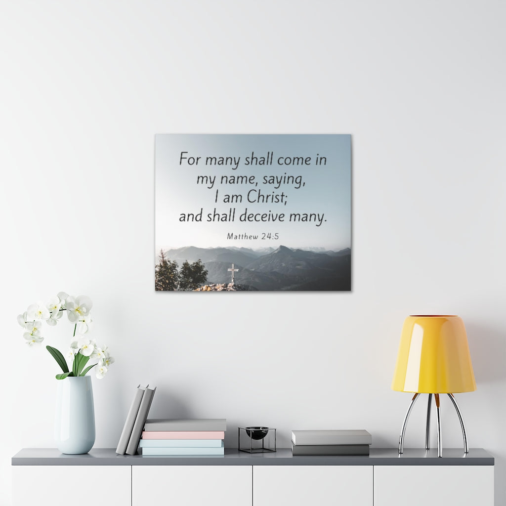 Scripture Walls I Am Christ Matthew 24:5 Bible Verse Canvas Christian Wall Art Ready to Hang Unframed-Express Your Love Gifts