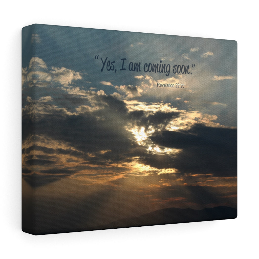 I Am Coming Soon Revelation 22:20 Bible Verse Canvas Christian Wall Art Ready to Hang Unframed-Express Your Love Gifts
