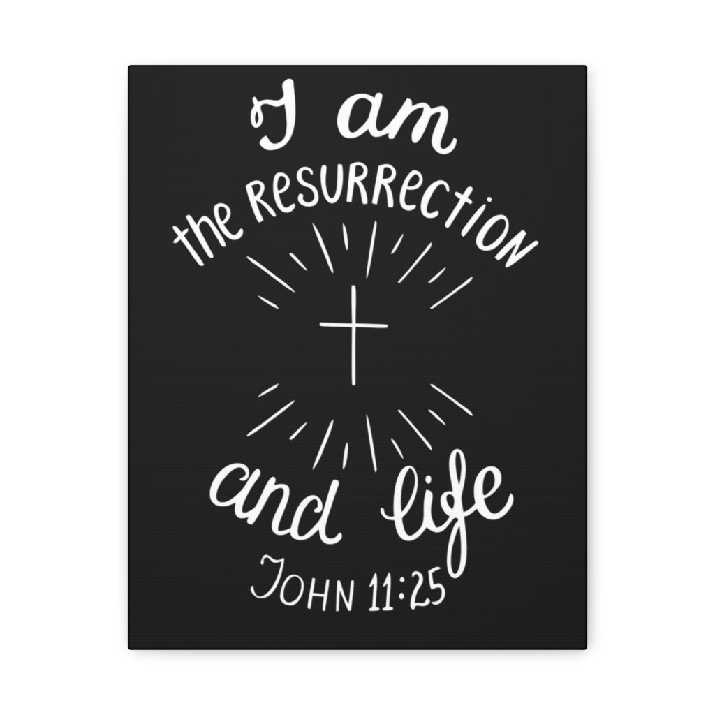 I Am The Resurrection And Life John 11:25 Christian Wall Art Bible Verse Print Ready To Hang Unframed-Express Your Love Gifts