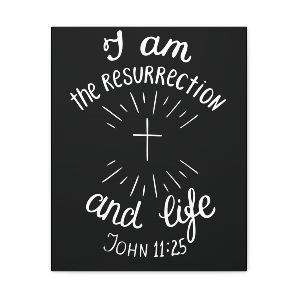 I Am The Resurrection And Life John 11:25 Christian Wall Art Bible Verse Print Ready To Hang Unframed-Express Your Love Gifts