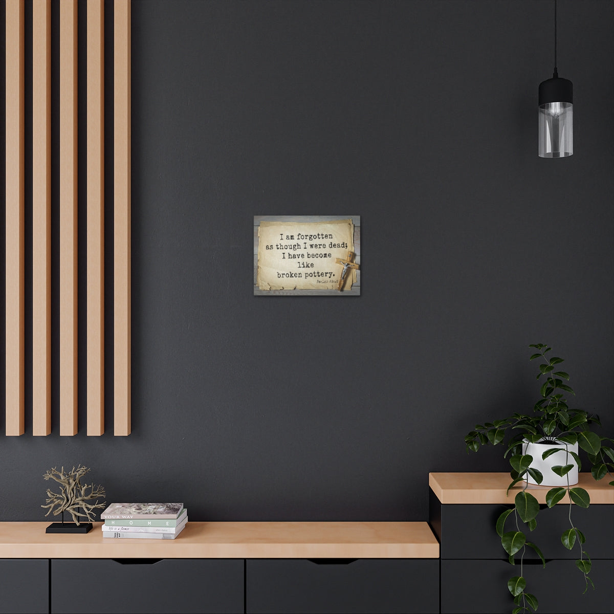 Scripture Walls I Have Become Psalm 31:12 Bible Verse Canvas Christian Wall Art Ready to Hang Unframed-Express Your Love Gifts
