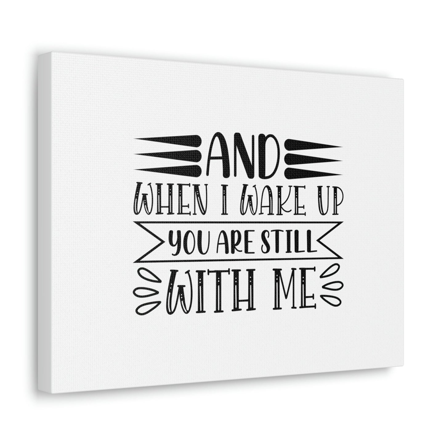 I Wake Up You Are Still With Me Psalm 139:18 Christian Wall Art Bible Verse Print Ready to Hang Unframed-Express Your Love Gifts