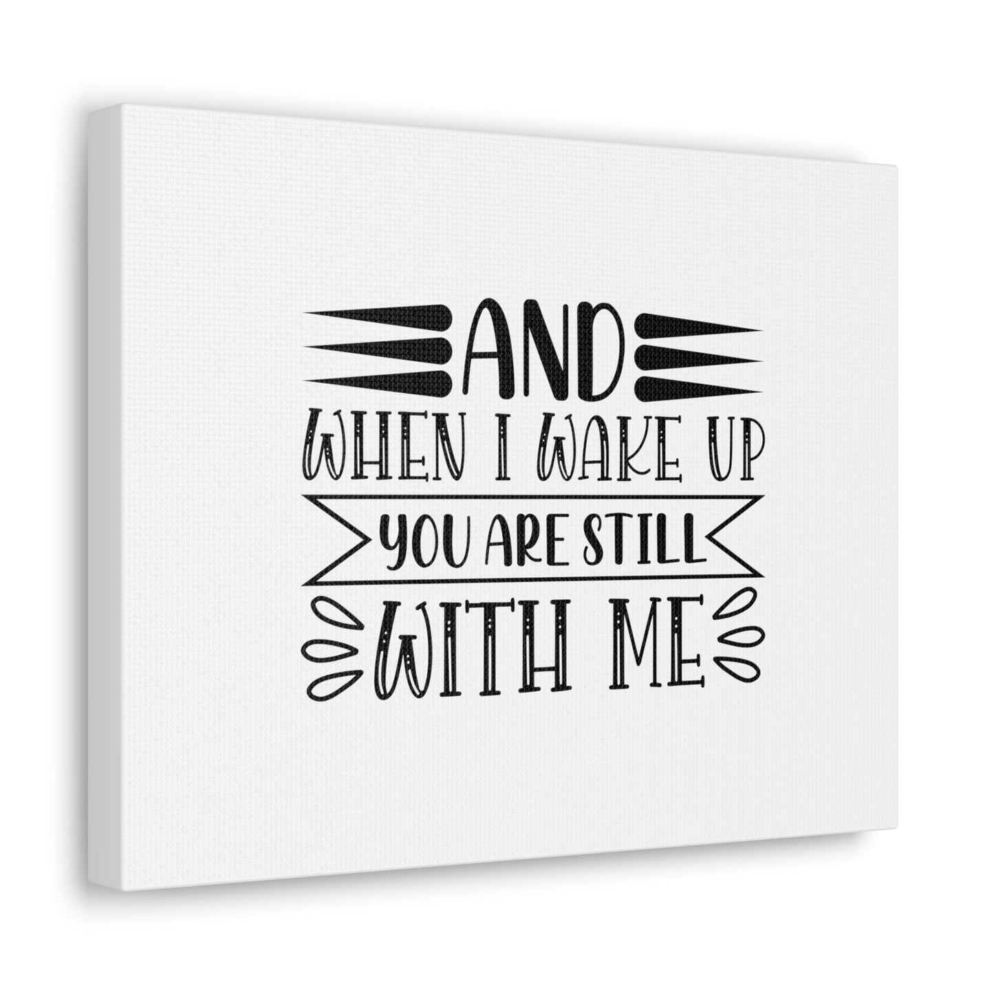 I Wake Up You Are Still With Me Psalm 139:18 Christian Wall Art Bible Verse Print Ready to Hang Unframed-Express Your Love Gifts
