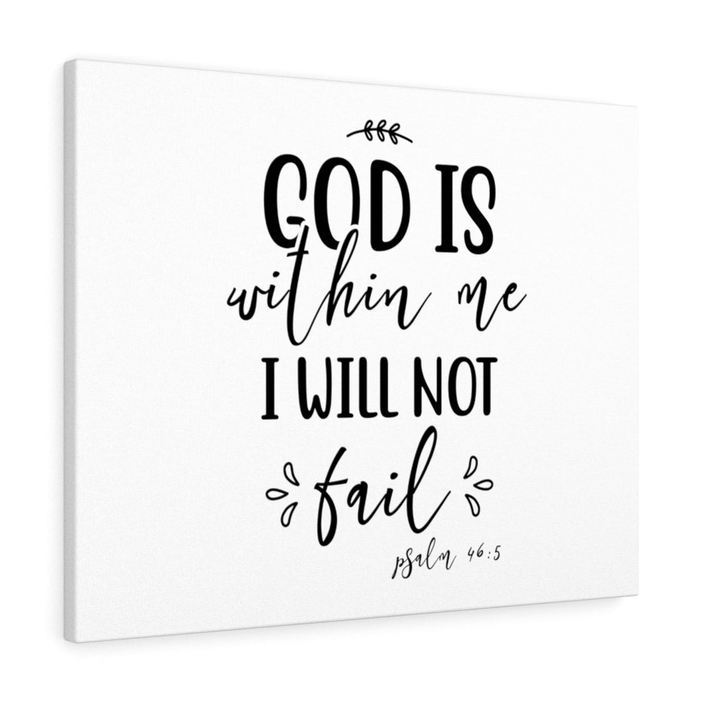 I Will Not Fail Psalm 46:5 Bible Verse Canvas Christian Wall Art Ready to Hang Unframed-Express Your Love Gifts