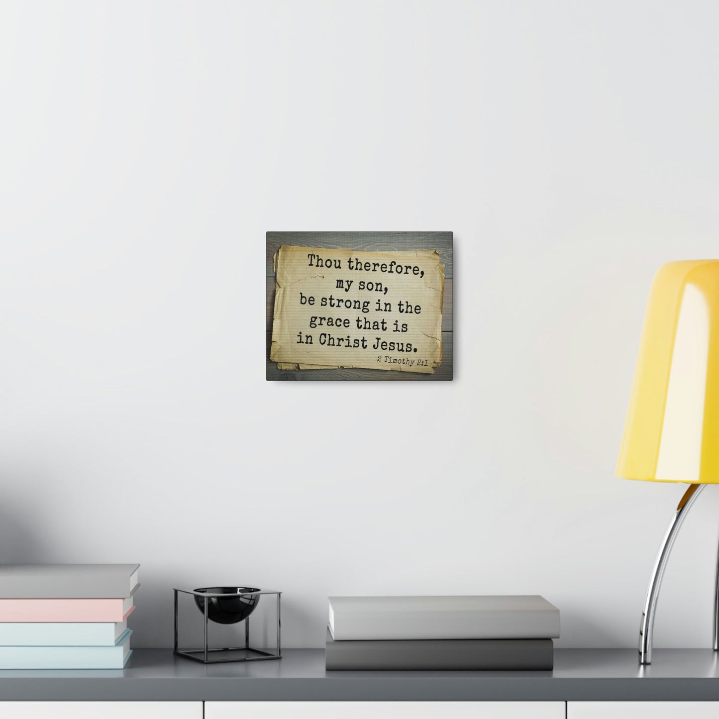 Scripture Walls In Christ Jesus 2 Timothy 2:1 Bible Verse Canvas Christian Wall Art Bible Verse Print Ready To Hang Unframed-Express Your Love Gifts