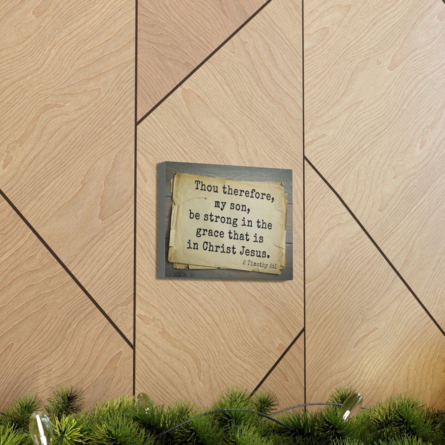 Scripture Walls In Christ Jesus 2 Timothy 2:1 Bible Verse Canvas Christian Wall Art Bible Verse Print Ready To Hang Unframed-Express Your Love Gifts