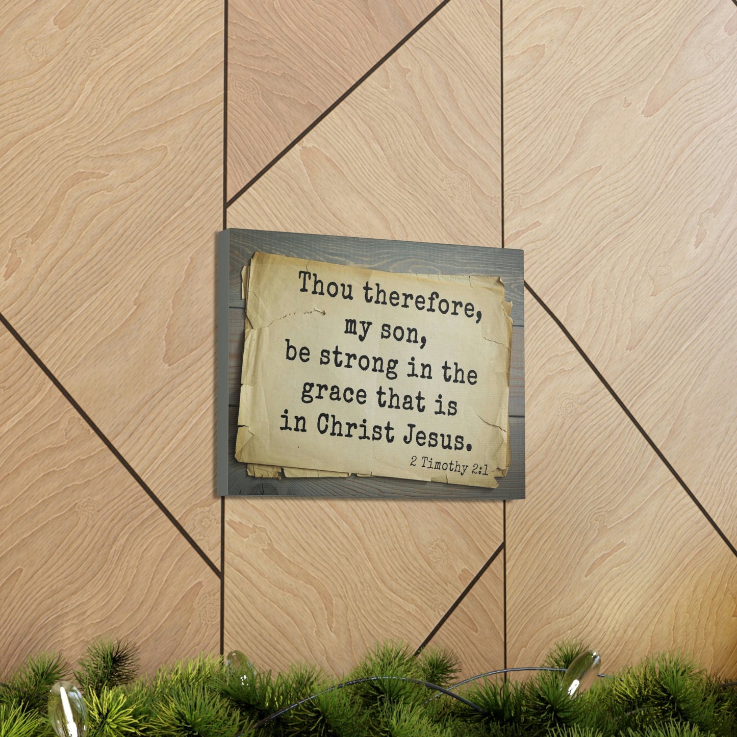 Scripture Walls In Christ Jesus 2 Timothy 2:1 Bible Verse Canvas Christian Wall Art Bible Verse Print Ready To Hang Unframed-Express Your Love Gifts