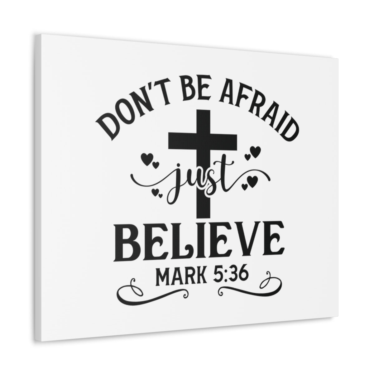 Scripture Walls Just Believe Mark 5:36 Cross Bible Verse Canvas Christian Wall Art Ready to Hang Unframed-Express Your Love Gifts