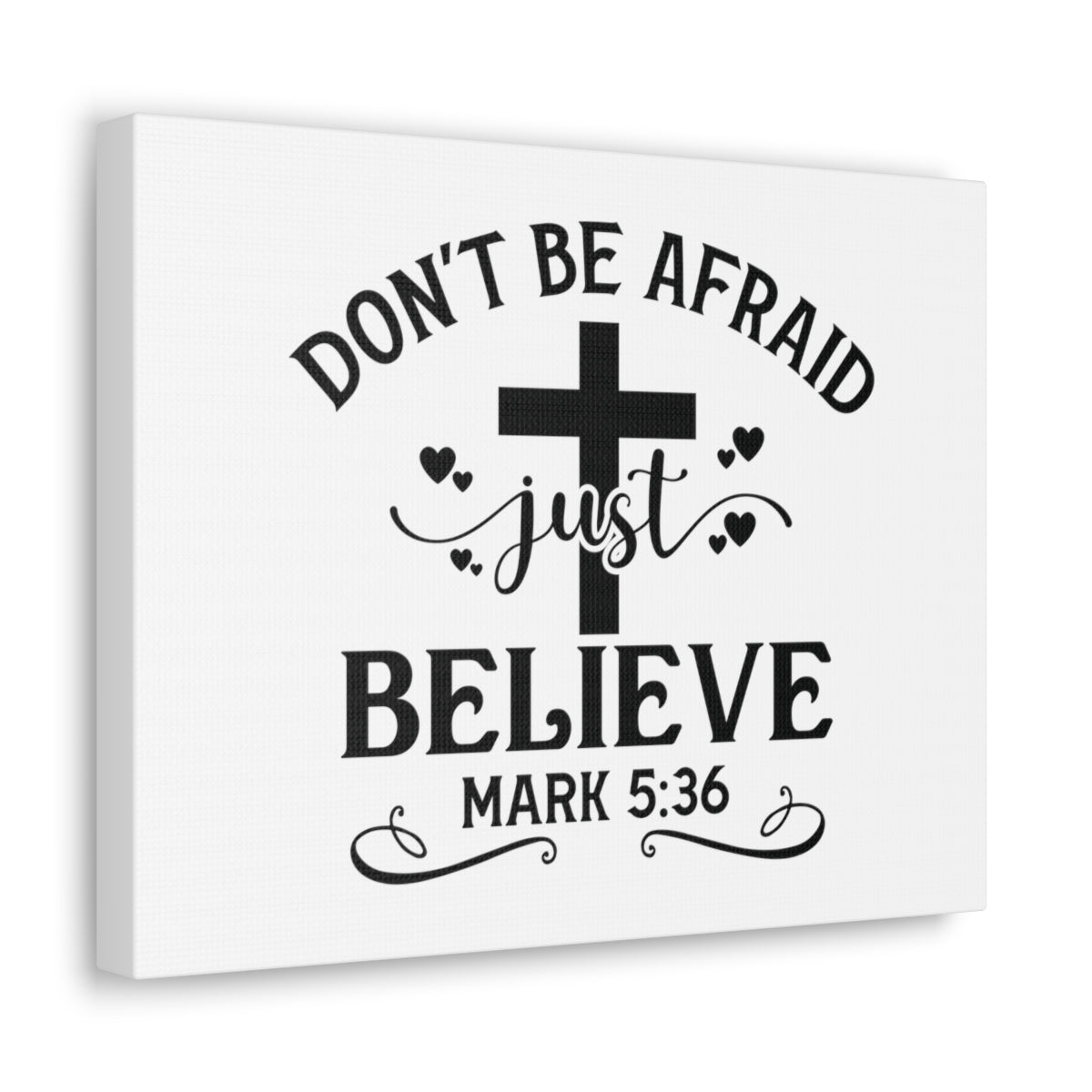 Scripture Walls Just Believe Mark 5:36 Cross Bible Verse Canvas Christian Wall Art Ready to Hang Unframed-Express Your Love Gifts
