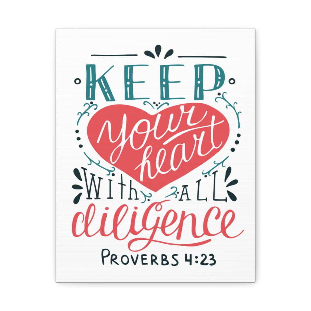 Keep Your Heart Proverbs 4:23 Christian Wall Art Bible Verse Print Ready To Hang Unframed-Express Your Love Gifts