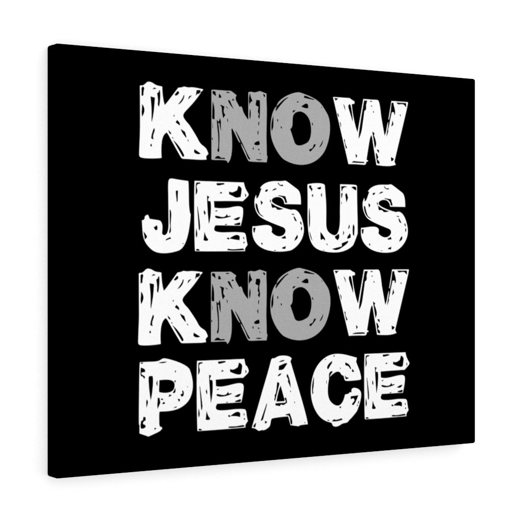 Know Jesus Know Peace Bible Verse Canvas Christian Wall Art Ready to Hang Unframed-Express Your Love Gifts